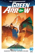 Komiksy dla młodzieży - Percy Benjamin, Byrne Stephen, Schmidt Otto Green Arrow Tom 2 Wyspa Blizn - miniaturka - grafika 1