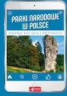 Nauki przyrodnicze - Parki narodowe w Polsce. Piękno polskiej przyrody - miniaturka - grafika 1