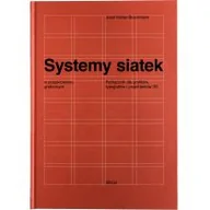 Podręczniki dla szkół wyższych - Systemy Siatek W Projektowaniu Graficznym Przewodnik Dla Grafików Typografów I Projektantów 3D Josef Müller-Brockmann - miniaturka - grafika 1