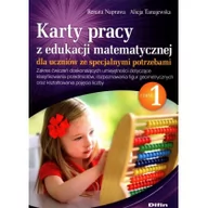 Pomoce naukowe - Karty pracy z edukacji matematycznej dla uczniów ze specjalnymi potrzebami. Część 1 - miniaturka - grafika 1