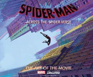 Pozostałe książki - Spider-Man: Across the Spider-Verse: The Art of the Movie - miniaturka - grafika 1