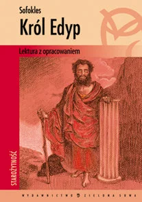 Król Edyp. Lektura z opracowaniem - Dramaty - miniaturka - grafika 1