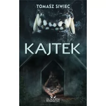Kajtek - Horror, fantastyka grozy - miniaturka - grafika 1