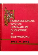 Religia i religioznawstwo - Archidiecezjalne wyższe seminarium duchowe w Białymstoku - miniaturka - grafika 1