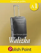 Książki do nauki języka polskiego dla obcokrajowców - TRANSLATOR BEATA KATARZYNA JĘDRYKA WALIZKA POLISH POINT - miniaturka - grafika 1