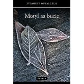 Poezja - Kowalczuk Zygmunt Motyl na bucie - miniaturka - grafika 1