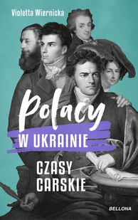 Polacy w Ukrainie. Czasy carskie - Historia Polski - miniaturka - grafika 1