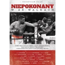 Ringier Axel Springer Polska Niepokonany w 28 walkach LIT-41897 - Historia Polski - miniaturka - grafika 1