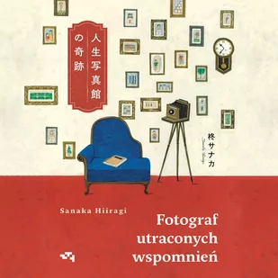 Fotograf utraconych wspomnień - Audiobooki - literatura piękna Fotograf utraconych wspomnień - Audiobooki - literatura piękna - miniaturka - grafika 1