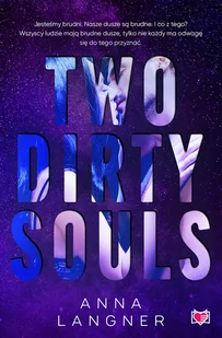 Wydawnictwo Kobiece Two Dirty Souls - Romanse - miniaturka - grafika 2
