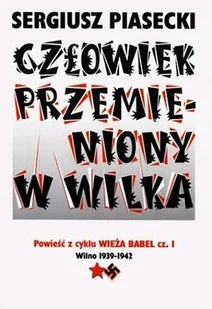 Człowiek Przemieniony w Wilka - Horror, fantastyka grozy - miniaturka - grafika 1
