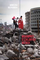 Felietony i reportaże - Wojownicy o szklanych oczach - miniaturka - grafika 1