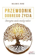 Poradniki hobbystyczne - Przewodnik dobrego życia. Starożytna sztuka stoick - miniaturka - grafika 1