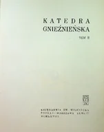 Książki o kulturze i sztuce - Katedra gnieźnieńska Tom II - miniaturka - grafika 1