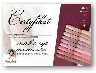 Certyfikat ze szkolenia online Make Up manicure i zdobienia w gamie nude by Paulina Laskowska wersja Drukowana - Pozostałe akcesoria kosmetyczne - miniaturka - grafika 1