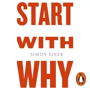 Start With Why - Audiobooki obcojęzyczne Start With Why - Audiobooki obcojęzyczne - miniaturka - grafika 1