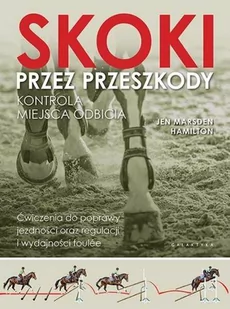 Galaktyka Książka SKOKI PRZEZ PRZESZKODY - KONTROLA MIEJSCA ODBICIA - J. M. Hamilton - Rośliny i zwierzęta - miniaturka - grafika 1