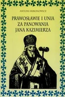 Historia świata - Prawosławie i unia za panowania Jana Kazimierza - miniaturka - grafika 1