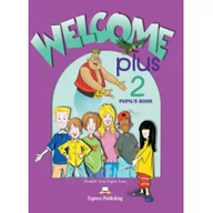 Pozostałe języki obce - Express Publishing Welcome Plus 2 SB - miniaturka - grafika 1