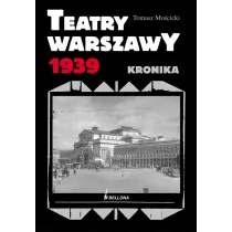 Teatry Warszawy 1939. Kronika - Historia Polski - miniaturka - grafika 1
