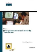 Systemy operacyjne i oprogramowanie - Cisco. Projektowanie sieci metodą Top-Down - miniaturka - grafika 1
