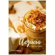 Opowiadania - Uczucia o smaku latte - miniaturka - grafika 1