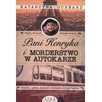 Pani Henryka i morderstwo w autokarze Katarzyna Gurnard - Kryminały Pani Henryka i morderstwo w autokarze Katarzyna Gurnard - Kryminały - miniaturka - grafika 2
