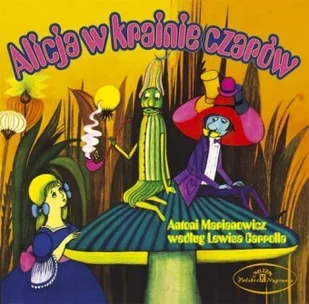 Polskie Nagrania Alicja w Krainie Czarów - Audiobooki - słuchowiska - miniaturka - grafika 1