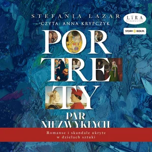 Portrety par niezwykłych - Audiobooki - biografie - miniaturka - grafika 1