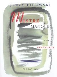 Mistrz Manole i inne przekłady - Poezja - miniaturka - grafika 1