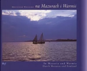 Na Mazurach i Warmii - Albumy krajoznawcze - miniaturka - grafika 1
