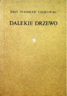 Poezja - Dalekie Drzewo - miniaturka - grafika 1