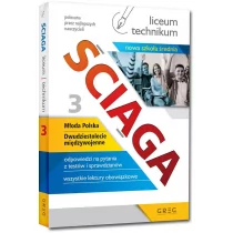 Ściąga liceum technikum cz 3 PO REFORMIE Praca zbiorowa - Książki edukacyjne - miniaturka - grafika 1