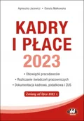 Finanse, księgowość, bankowość - Kadry i płace 2023 obowiązki pracodawców, rozliczanie świadczeń pracowniczych, dokumentacja kadrowa - miniaturka - grafika 1