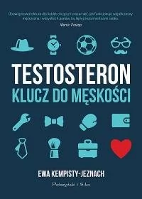Testosteron. Klucz do męskości - Zdrowie - poradniki Testosteron. Klucz do męskości - Zdrowie - poradniki - miniaturka - grafika 3