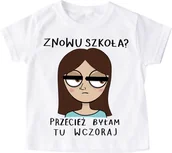 Koszulki dla dziewczynek - dziecięca koszulka znowu szkoła przecież byłam tu wczoraj brunetka - miniaturka - grafika 1