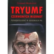 Miedziński Ziemowit Tryumf czerwonych miernot - Historia Polski - miniaturka - grafika 1