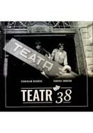 Książki o kulturze i sztuce - Teatr 38 - miniaturka - grafika 1