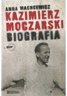 Kazimierz Moczarski Biografia Używana - Biografie i autobiografie - miniaturka - grafika 2