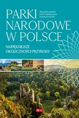 Albumy krajoznawcze - Parki narodowe w Polsce - miniaturka - grafika 1