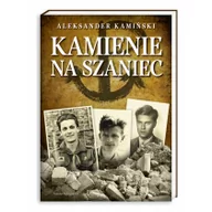 Lektury szkoła podstawowa - Nasza Księgarnia Kamienie na szaniec - Aleksander Kamiński - miniaturka - grafika 1