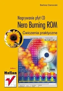Nagrywanie płyt CD Nero Burning ROM - Aplikacje biurowe - miniaturka - grafika 1