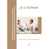 Pedagogika i dydaktyka - zbiorowa Praca Materiały edukacyjne... - Ja w rozmowie - miniaturka - grafika 1