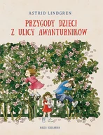 Literatura popularno naukowa dla młodzieży - Przygody dzieci z ulicy Awanturników - - książka - miniaturka - grafika 1