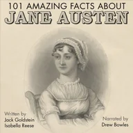 Audiobooki obcojęzyczne - 101 Amazing Facts about Jane Austen - miniaturka - grafika 1
