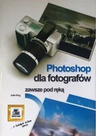 Poradniki hobbystyczne - Photoshop dla fotografów zawsze pod ręką - miniaturka - grafika 1
