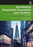 Pozostałe książki - Developing Hospitality Properties and Facilities 3e - miniaturka - grafika 1