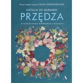 Poradniki hobbystyczne - Przędza. W poszukiwaniu wewnętrznej wolności - miniaturka - grafika 1