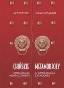 E-booki - historia - Chińskie metamorfozy. Cywilizacja konfucjańska a cywilizacja zachodnia - miniaturka - grafika 1