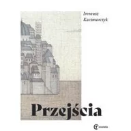 Poezja - Eneteia Przejścia Ireneusz Kaczmarczyk - miniaturka - grafika 1